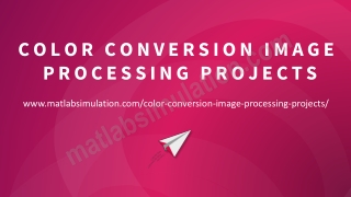 Color Conversion Image Processing Projects Research Guidance
