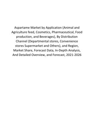 Aspartame Market Aalysis 2021-2026