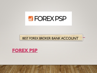Best Forex Broker Bank Account