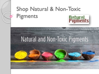 Shop Natural & Non-Toxic Pigments | Natural Pigments