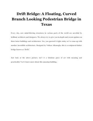 Drift Bridge: A Floating, Curved Branch Looking Pedestrian Bridge in Texas