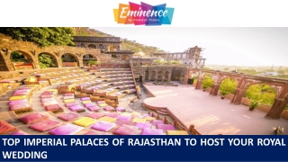 Top Imperial Palaces of Rajasthan to Host your Royal Wedding