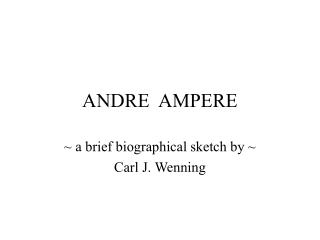 ANDRE AMPERE
