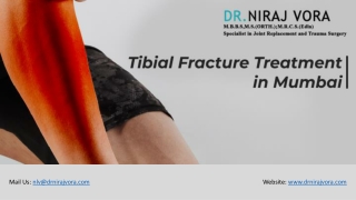 Tibial Fracture Treatment in Mumbai | Dr Niraj Vora