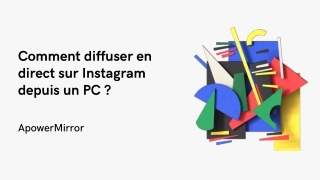 Comment faire un live Instagram sur PC ?