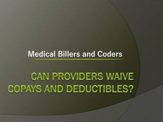 Can Providers Waive Copays and Deductibles