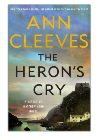 [PDF] Free Download The Heron's Cry By Ann Cleeves