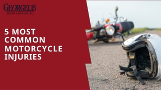 5 Most Common Motorcycle Injuries | Georgelis Injury Law Firm Law