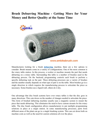 Brush Deburring Machine - Getting More For Your Money and Better Quality at the