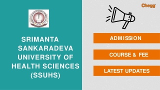 Srimanta Sankaradeva University of Health Sciences SSUHS Guwahati-converted