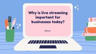 best live streaming platform in Malaysia - Befame