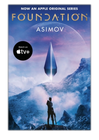 [PDF] Free Download Foundation By Isaac Asimov