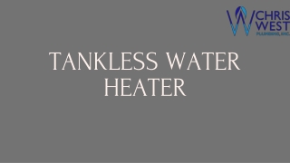 Tankless Water Heater- Tankless Water Heater in Jonesboro