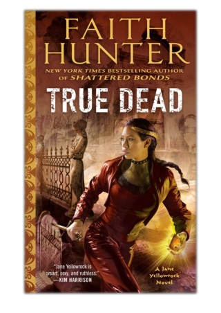 [PDF] Free Download True Dead By Faith Hunter
