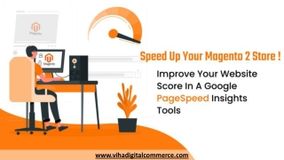 How to get a 90  Google PageSpeed Insights in Magento 2