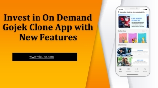 Invest in On Demand Gojek Clone App with New Features