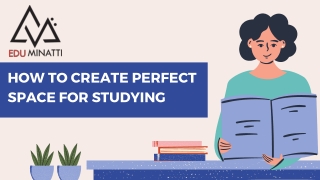 How To Create Perfect Space For Studying