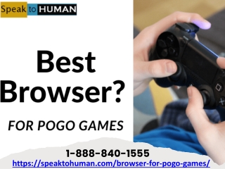 Call- 1-888-840-1555, Browser For Pogo Games, What does Pogo run on 2021 Tips?