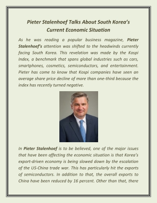 Pieter Stalenhoef Talks About South Korea’s Current Economic Situation