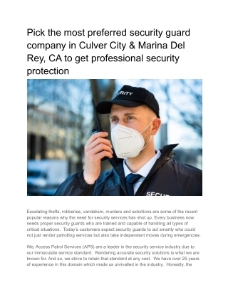 Pick the most preferred security guard company in Culver City & Marina Del Rey, CA to get professional security protecti