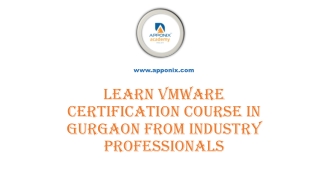 Learn VMware Certification Course in Gurgaon from Industry