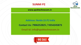 High Quality SUNMI P2 PRO from SPOK Technocom