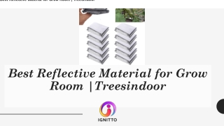 Best Reflective Material for Grow Room