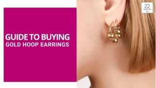 GUIDE TO BUYING GOLD HOOP EARRINGS