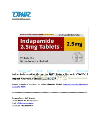 Indian Indapamide Market Analysis Report, Share, Trends and Overview 2021-2027