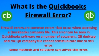 What Is the Quickbooks Firewall Error?