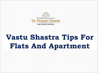 Vastu tips for Flats and Apartments