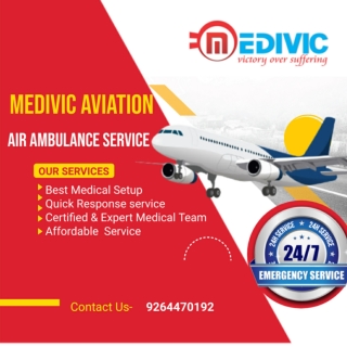 Utilize the most Reliable Commercial Air Ambulance Service in Gaya by Medivic Aviation with All Healthcare Help