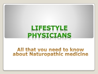 All that you need to know about Naturopathic medicine