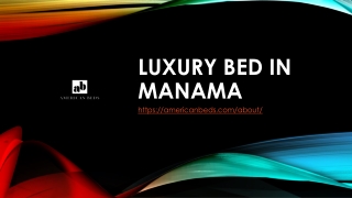 LUXURY BED IN MANAMA