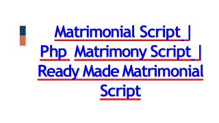 Best Matrimonial Clone Script - Readymade Clone Script