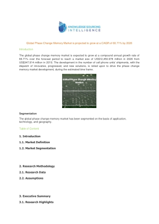 Global Phase Change Memory Market is projected to grow at a CAGR of 66.71% by 2026