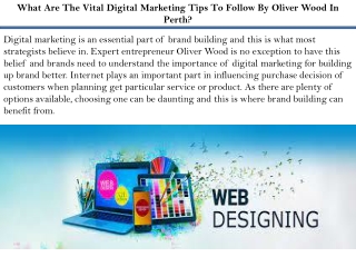 What Are The Vital Digital Marketing Tips To Follow By Oliver Wood In Perth?