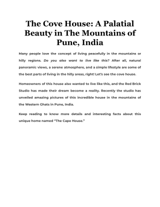 The Cove House: A Palatial Beauty in The Mountains of Pune, India