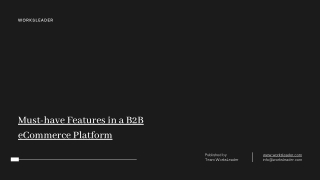 Must-have Features in a B2B eCommerce Platform