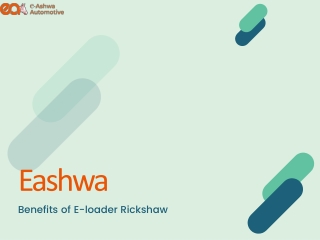 Benefits of E-loader Rickshaw