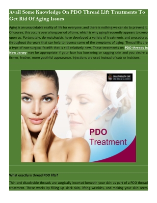 Avail Some Knowledge On PDO Thread Lift Treatments To Get Rid Of Aging Issues