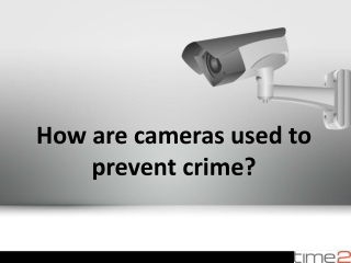How are cameras used to prevent crime?