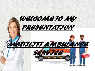 Medilift Ambulance Service in Patna and Saguna more- Hassel-free Services