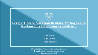 Scrape Hotels, Vacation Rentals, Packages and Restaurants Data from TripAdvisor