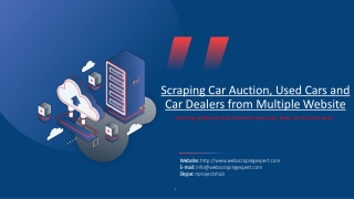 Scraping Car Auction, Used Cars and Car Dealers from Multiple Website