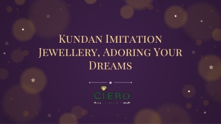 Kundan Imitation Jewellery, Adoring Your Dreams