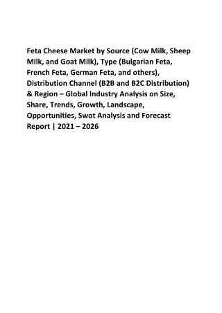 Feta Cheese Market Trends Growth Report 2021-2026