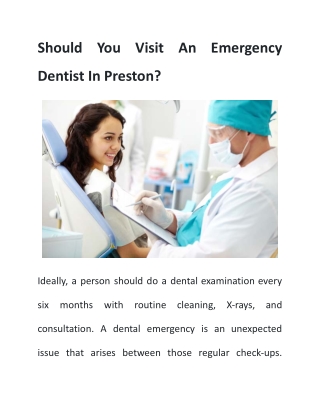 Should You Visit An Emergency Dentist In Preston