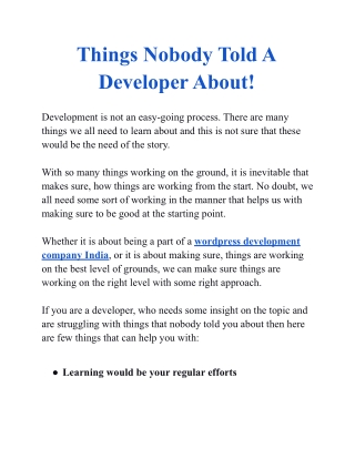 Things Nobody Told A Developer About!