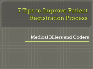 7 Tips to Improve Patient Registration Process